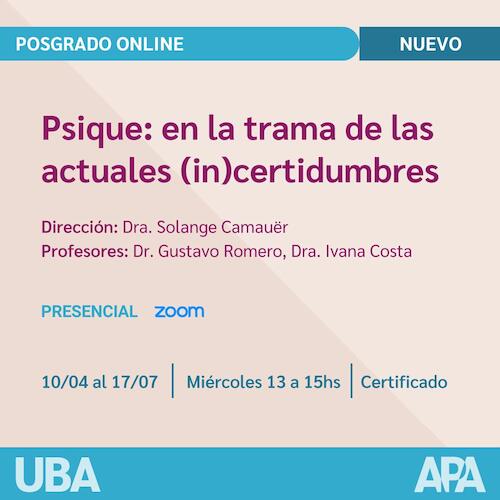 Seminario Facultad de Filosofía y Letras (UBA) y Asociación Psicoanalítica Argentina (APA)