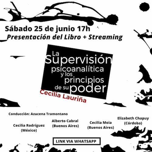 "La supervisión psicoanalítica y los principios de su poder".