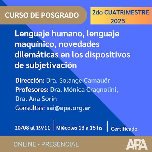 Lenguaje humano, lenguaje maquínico, novedades dilemáticas en los dispositivos de  subjetivación