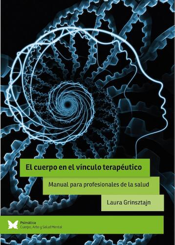 Presentación del libro "El cuerpo en el vínculo terapéutico"