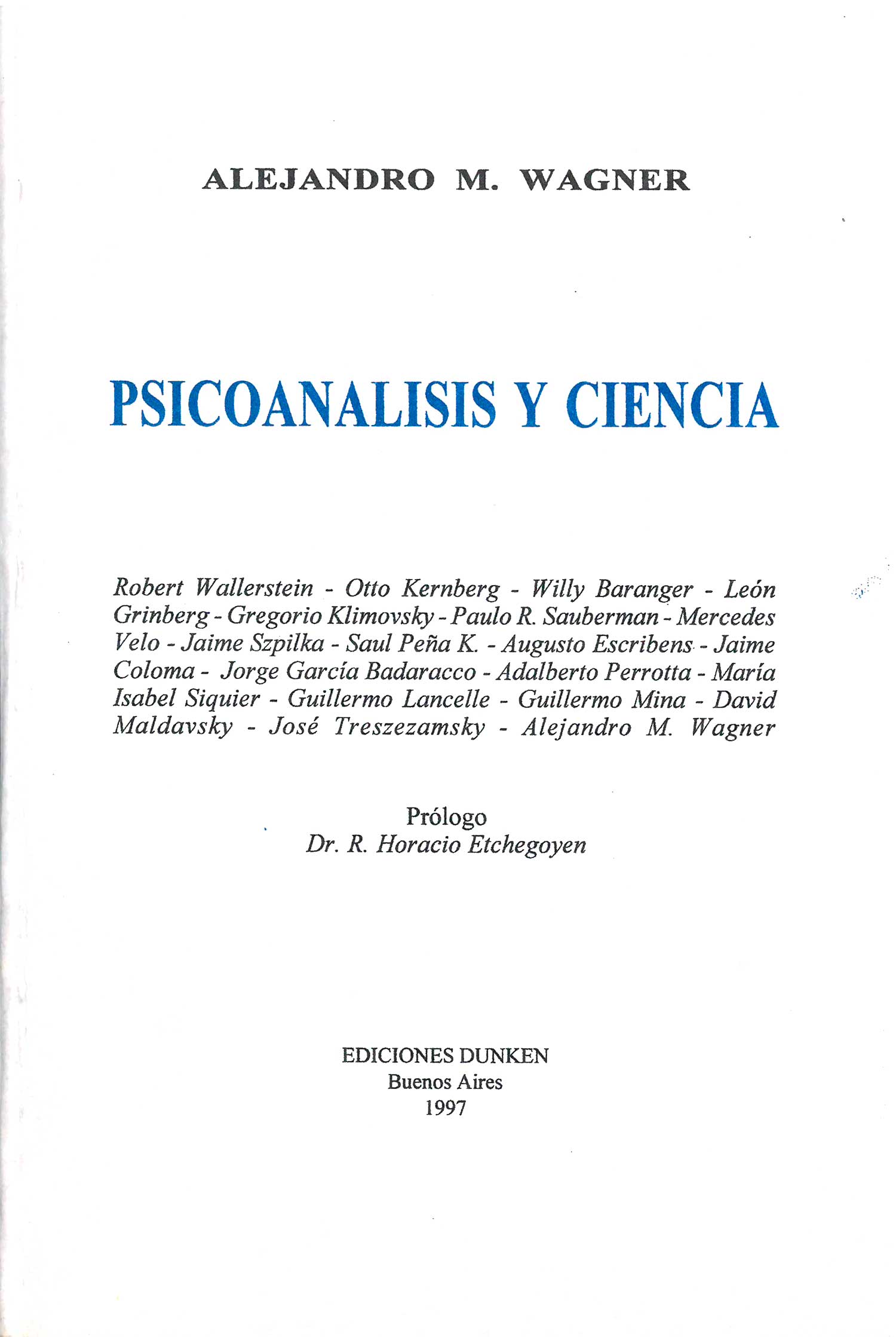 Psicoanálisis y ciencia