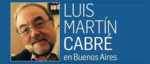 Luis Martín Cabre en Buenos Aires