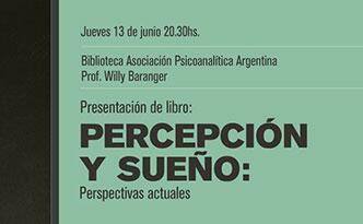 “Percepción y Sueño: Perspectivas actuales”