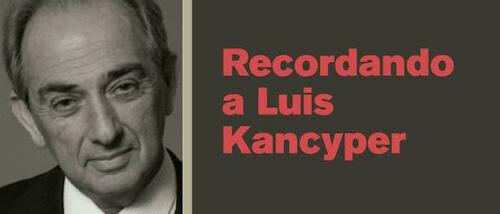 Recordando a Luis Kancyper