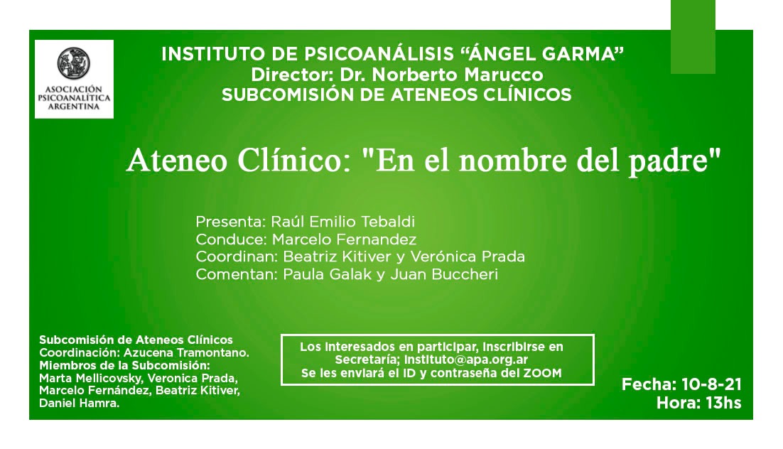 En el nombre del padre” / Eventos - APA | Asociación Psicoanalítica  Argentina